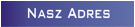 Nasz adres